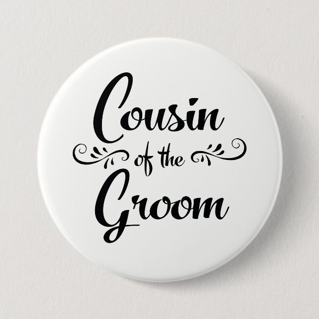 Cousin of the Groom Wedding Rehearsal Dinner 7.5 Cm Round Badge (Front)