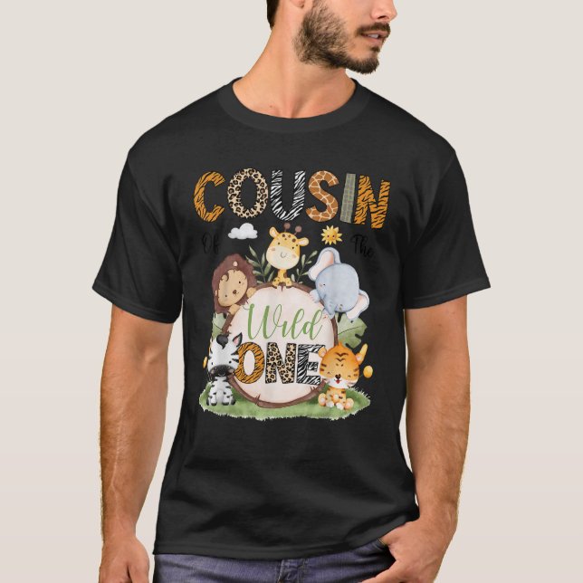 Cousin Of The Wild One 1St Birthday Boy Safari Lov T-Shirt (Front)