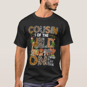 Cousin of The Wild One Safari Zoo Animal 1St Birth T-Shirt