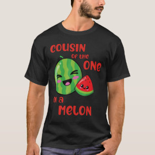 Cousin One in a Melon Birthday Watermelon Theme Bo T-Shirt