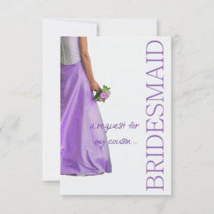 Cousin Please be Bridesmaid Invitation