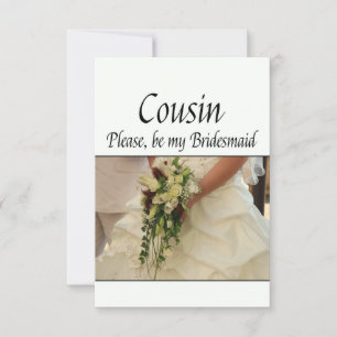 Cousin Please be Bridesmaid Invitation