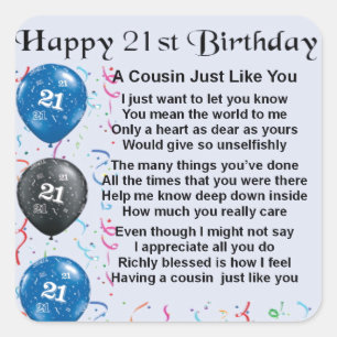 Cousin Poem 21st Birthday Square Sticker
