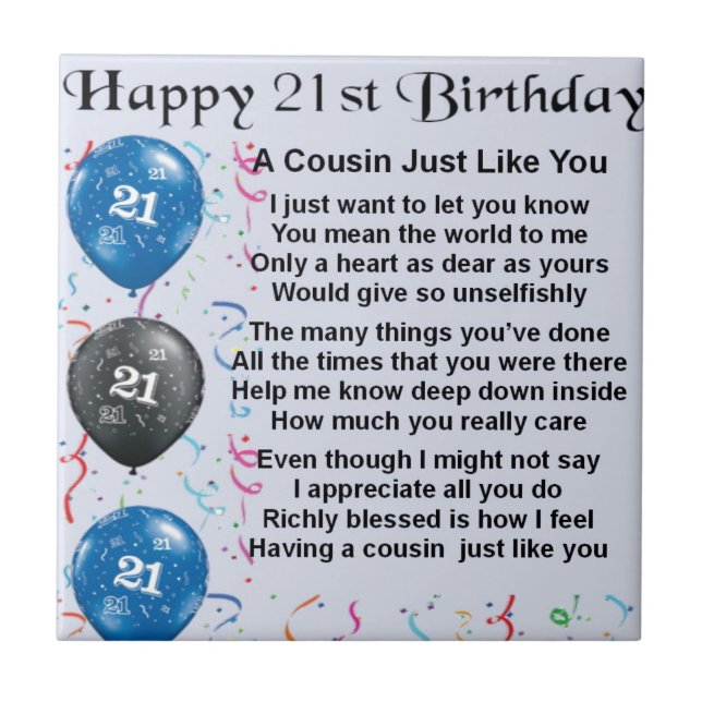 Cousin Poem 21st Birthday Tile (Front)
