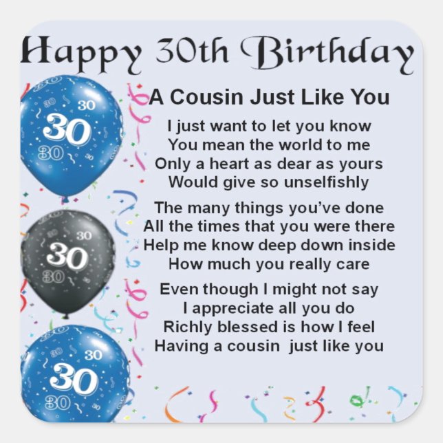 Cousin Poem 30th Birthday Square Sticker (Front)