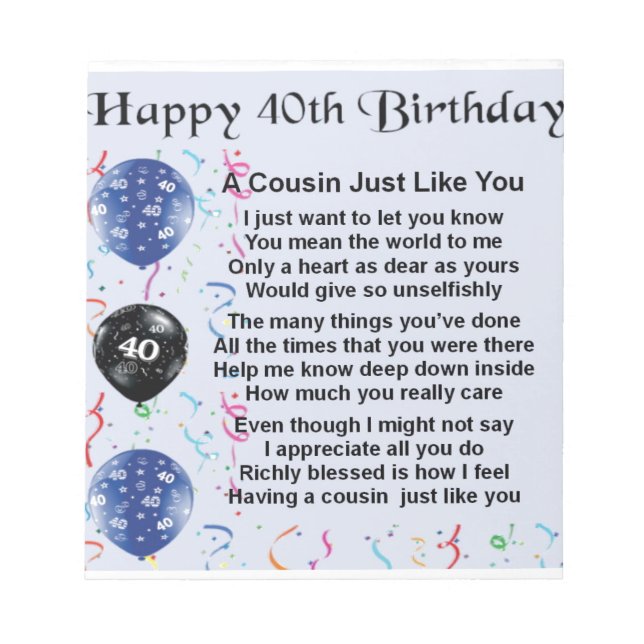Cousin Poem 40th Birthday Notepad (Front)