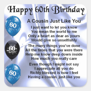 Cousin Poem 60th Birthday Square Sticker