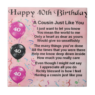 Cousin poem - pink - 40th birthday tile