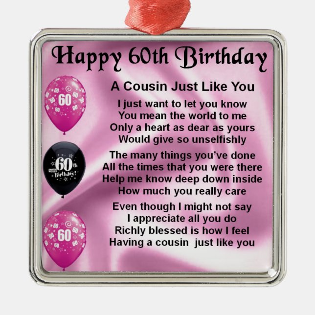 Cousin Poem - Pink- 60th Birthday Metal Tree Decoration (Front)