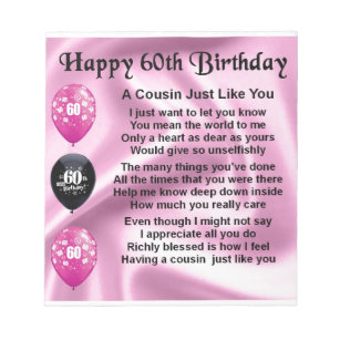 Cousin Poem - Pink- 60th Birthday Notepad