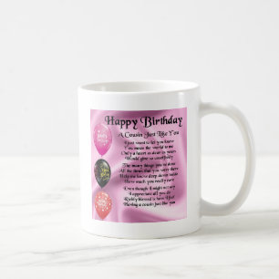 Cousin poem - pink - Happy Birthday Coffee Mug