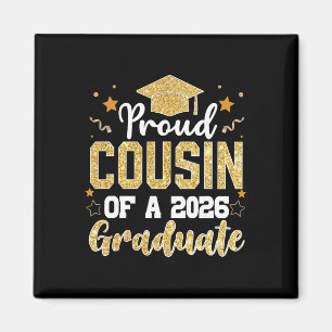 Cousin Senior 2026 Proud Cousin Of A Cl Of 2026 Gr Magnet