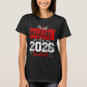 Cousin Senior 2026 Proud Cousin of A Class of 2026 T-Shirt