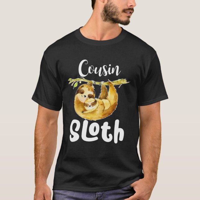 Cousin Sloth Matching Family Cute  Mother s Day T-Shirt (Front)