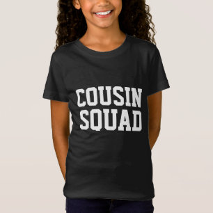 COUSIN SQUAD T-SHIRTS