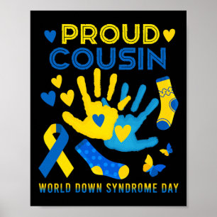 Cousin T21 World Down Syndrome Awareness Day Ribbo Poster