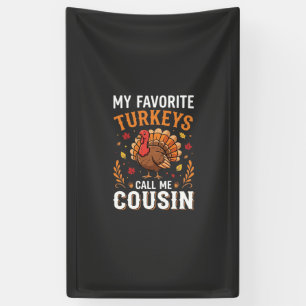 Cousin Thanksgiving Turkey Family Banner