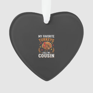 Cousin Thanksgiving Turkey Family Ornament
