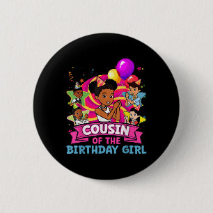Cousin The Birthday Girl Party Pink Doll Family De 6 Cm Round Badge