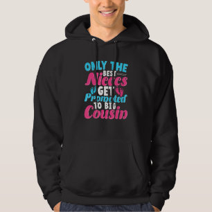 Cousin To Be Apparel For Big Cosuin Pregnancy Anno Hoodie