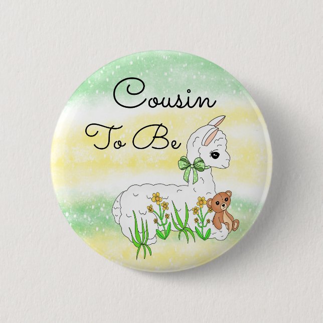 Cousin To Be Llama with Teddy Bear 6 Cm Round Badge (Front)