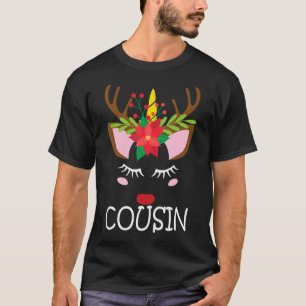 Cousin Unicorn Face Reindeer Flower Christmas Fam T-Shirt