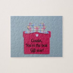 Cousin, You're the best gift ever! Jigsaw Puzzle