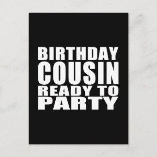 Cousins : Birthday Cousin Ready to Party Invitation Postcard