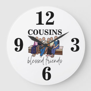 Cousins Blessed Friends Family Reunion Large Clock