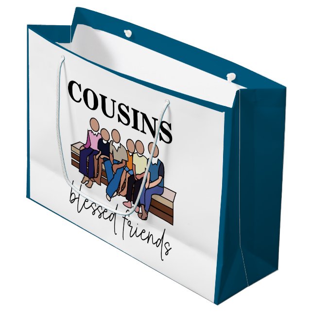 Cousins Blessed Friends Family Reunion Large Gift Bag (Front Angled)