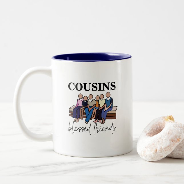 Cousins Blessed Friends Family Reunion Two-Tone Coffee Mug (With Donut)