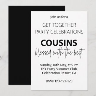 Cousins Blessed With The Best Family Reunion Party Invitation