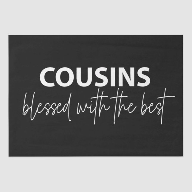 Cousins - Blessed With The Best Tissue Paper (Front)