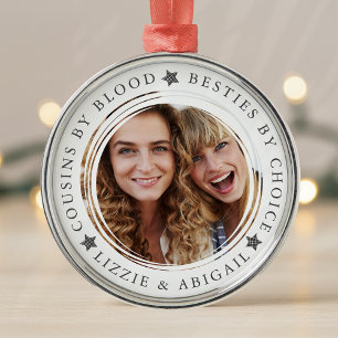 Cousins by Blood Besties by Choice Photo Gift Metal Tree Decoration