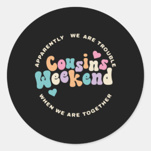 Cousins Crew 2025 Family Vacation Weekend Holiday  Classic Round Sticker