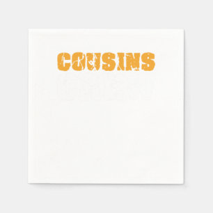 Cousins Crew Sister Brother Aunt Uncle Family Gift Napkin