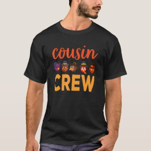 Cousins Crew Thanksgiving For Boys Girls Kid Toddl T-Shirt