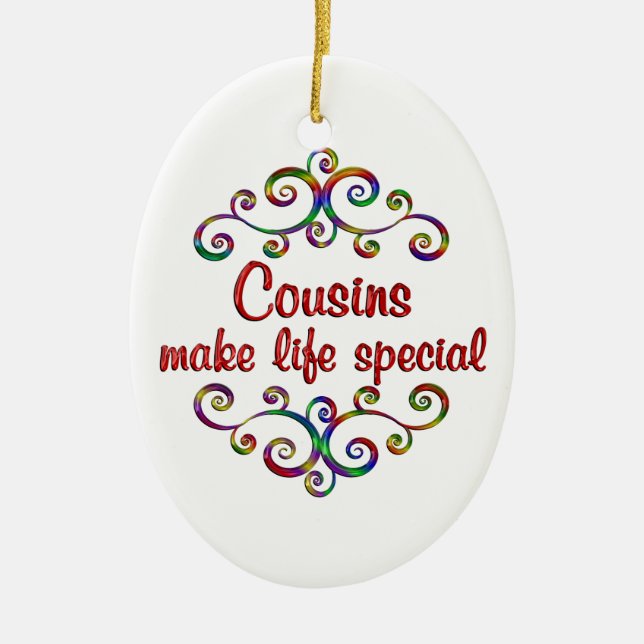Cousins Make Life Special Ceramic Tree Decoration (Front)