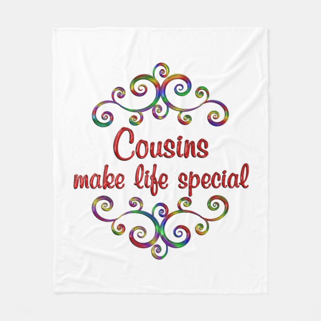 Cousins Make Life Special Fleece Blanket (Front)