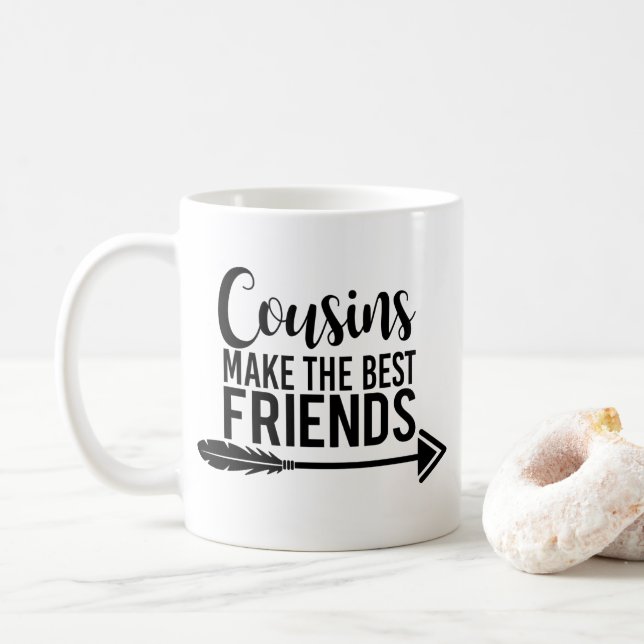 Cousins Make The Best Friends Coffee Mug (With Donut)