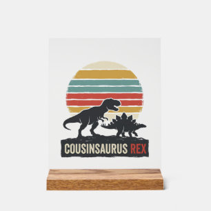 Cousinsaurus Rex Funny Dinosaur Vintage Shirt Desi Acrylic Sign