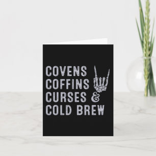 Covens Coffins Curses Cold Brew Fall Halloween Spo Card