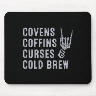 Covens Coffins Curses Cold Brew Fall Halloween Spo Mouse Mat