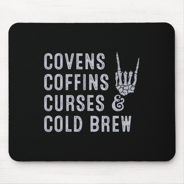 Covens Coffins Curses Cold Brew Fall Halloween Spo Mouse Mat (Front)