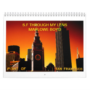 COVER copy 5, S.F THROUGH MY LENS MARLOWE BOYD Calendar