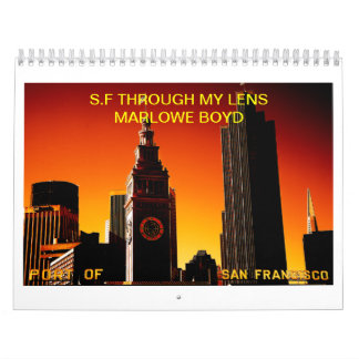 COVER copy 5, S.F THROUGH MY LENS MARLOWE BOYD Calendar