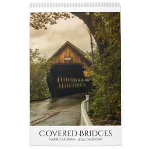 Covered Bridges - Marie Cardona - 2022 Calendar