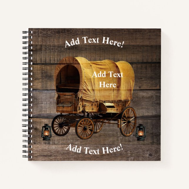 Covered Wagon Coal oil Lamps Western  Notebook (Front)
