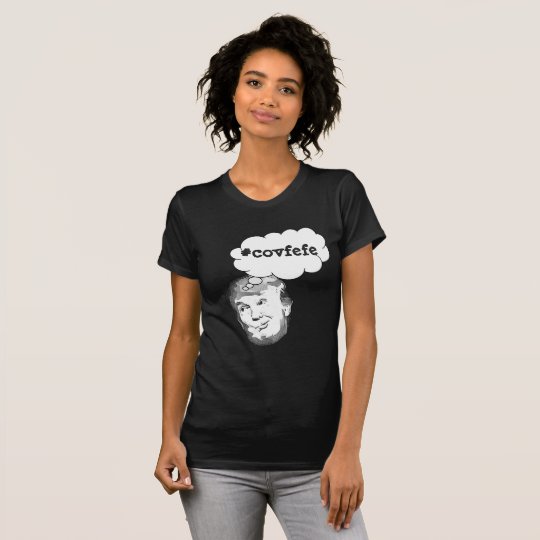 #covfefe Donald Trump Funny Tweet Shirt