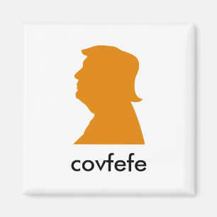 Covfefe ? magnet